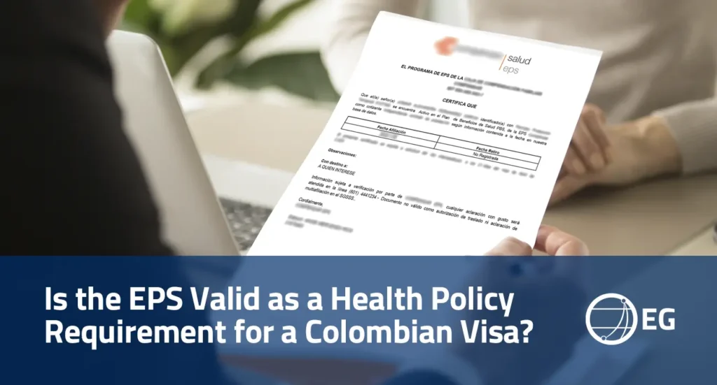 Is the EPS Valid as a Health Policy Requirement for a Colombian Visa?