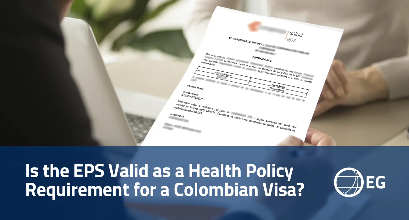 Is the EPS Valid as a Health Policy Requirement for a Colombian Visa?