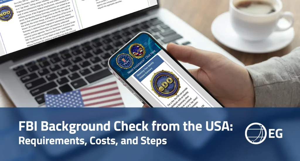 FBI Background Check from the USA Requirements, Costs, and Steps