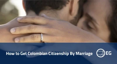 How to Get Colombian Citizenship By Marriage