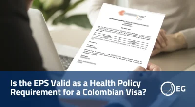 Is the EPS Valid as a Health Policy Requirement for a Colombian Visa?