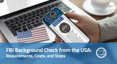FBI Background Check from the USA Requirements, Costs, and Steps