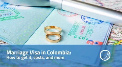Marriage Visa in Colombia How to get it, costs, and more