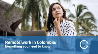 Remote work in Colombia Everything you need to know