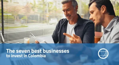 The seven best businesses to invest in Colombia